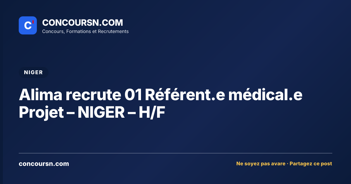 Alima recrute 01 Référent.e médical.e Projet – NIGER – H/F