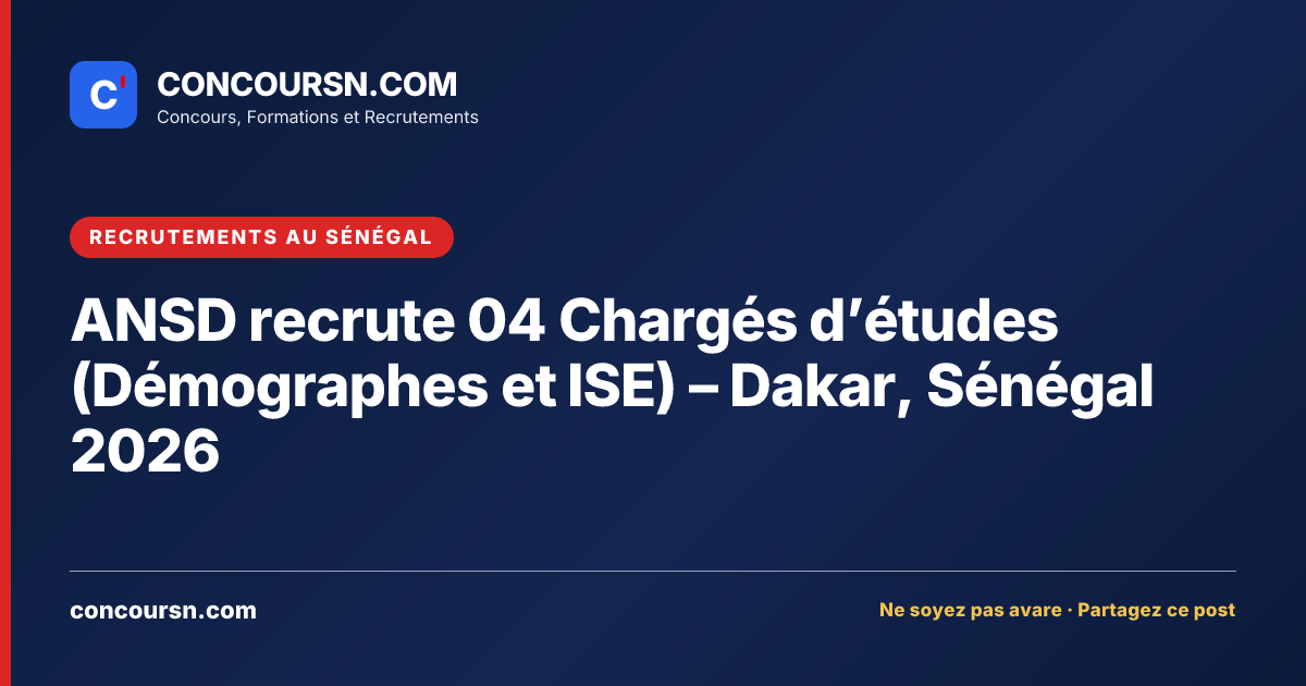 Illustration de l’article : ANSD recrute 04 Chargés d’études (Démographes et ISE) – Dakar, Sénégal 2026