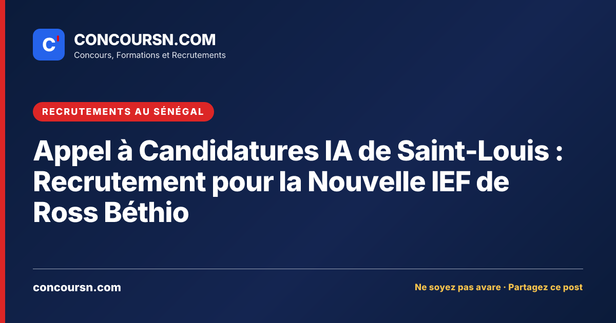 Illustration de l’article : Appel à Candidatures IA de Saint-Louis : Recrutement pour la Nouvelle IEF de Ross Béthio