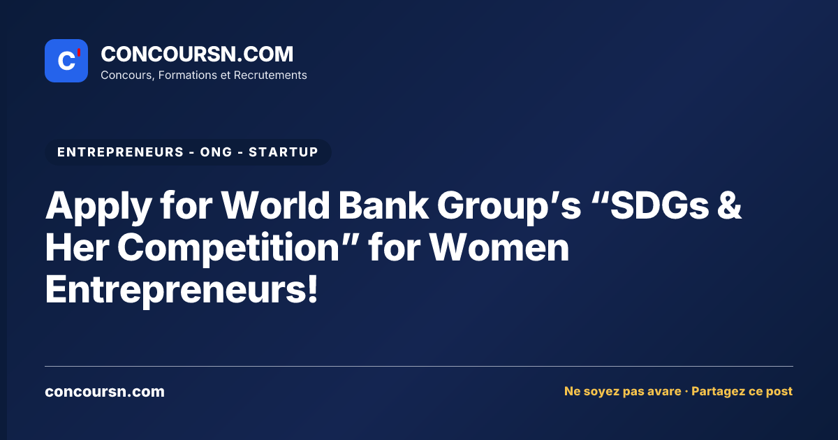 Illustration de l’article : Apply for World Bank Group’s “SDGs & Her Competition” for Women Entrepreneurs!