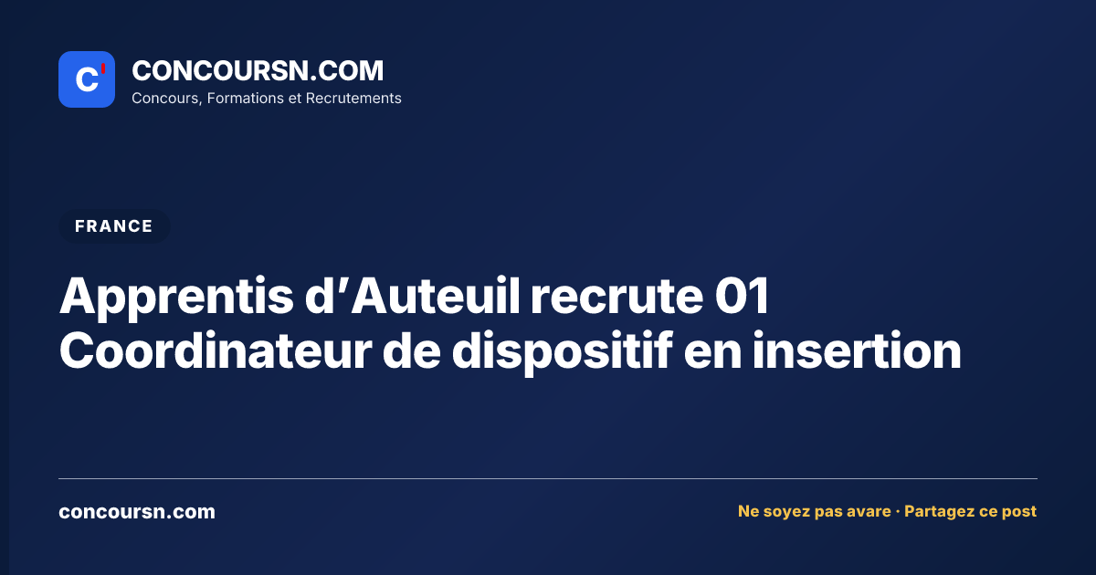 Illustration de l’article : Apprentis d’Auteuil recrute 01 Coordinateur de dispositif en insertion