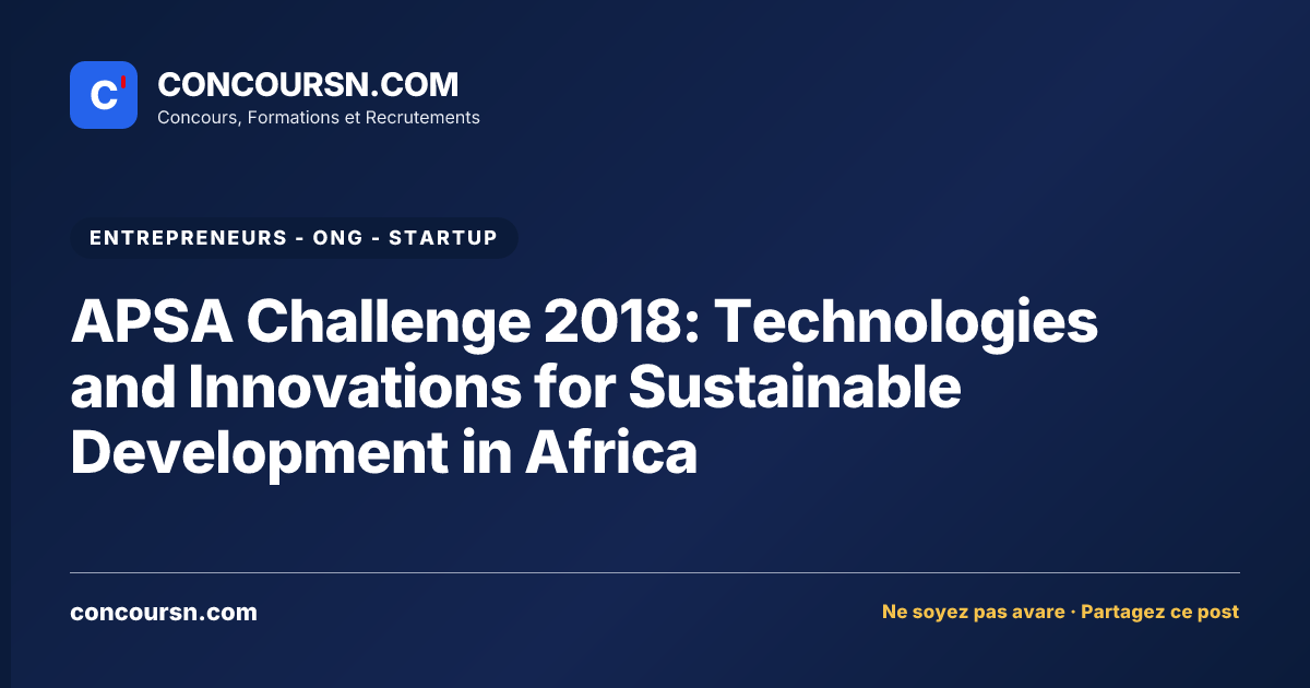 Illustration de l’article : APSA Challenge 2018: Technologies and Innovations for Sustainable Development in Africa