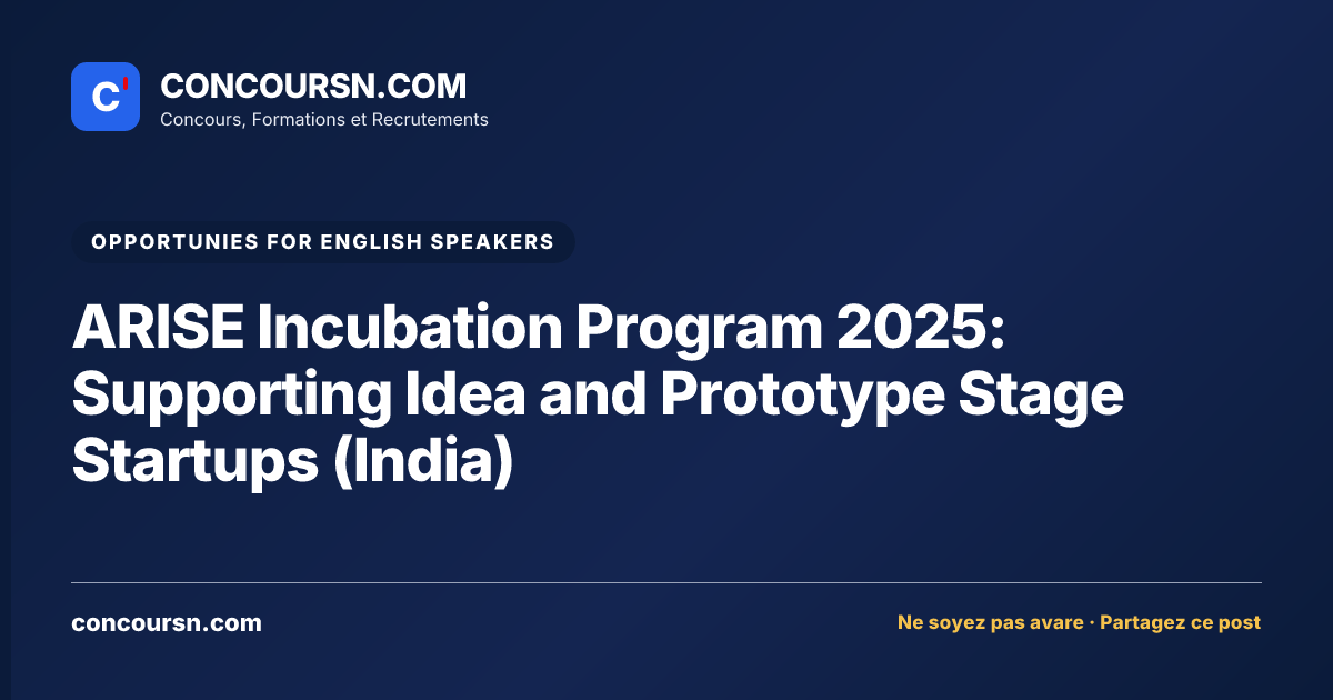 Illustration de l’article : ARISE Incubation Program 2025: Supporting Idea and Prototype Stage Startups (India)