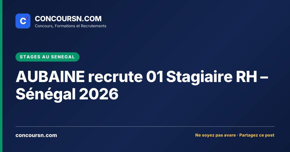 Illustration de l’article : AUBAINE recrute 01 Stagiaire RH – Sénégal 2026