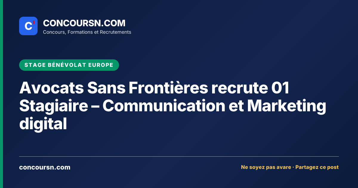 Illustration de l’article : Avocats Sans Frontières recrute 01 Stagiaire – Communication et Marketing digital
