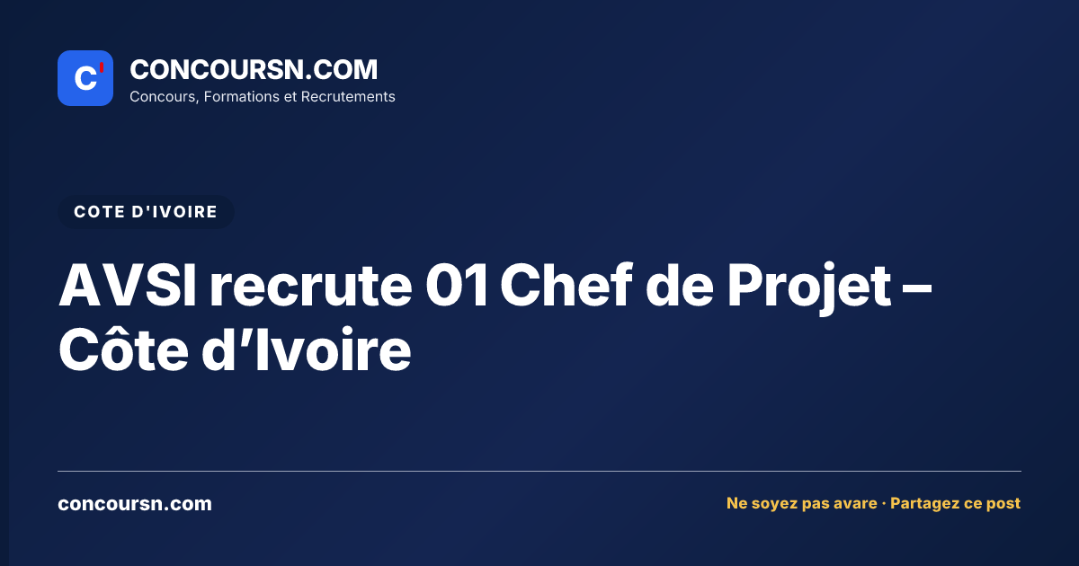 AVSI recrute 01 Chef de Projet – Côte d’Ivoire