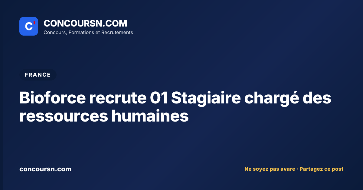 Illustration de l’article : Bioforce recrute 01 Stagiaire chargé des ressources humaines