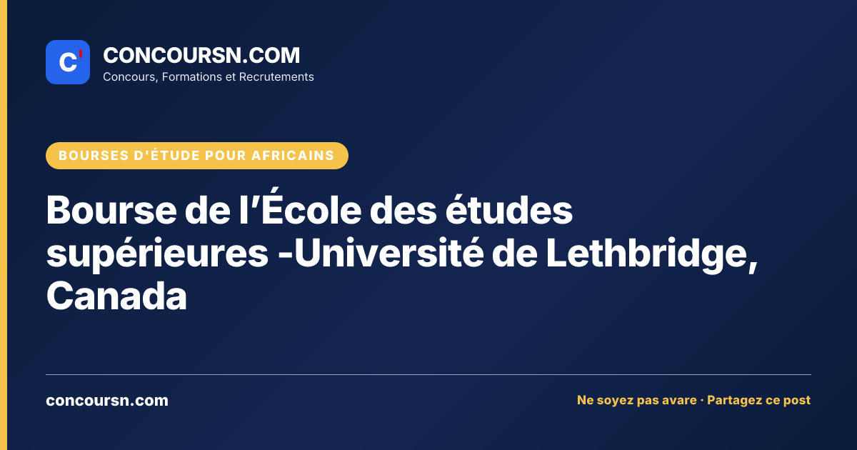 Illustration de l’article : Bourse de l’École des études supérieures -Université de Lethbridge, Canada
