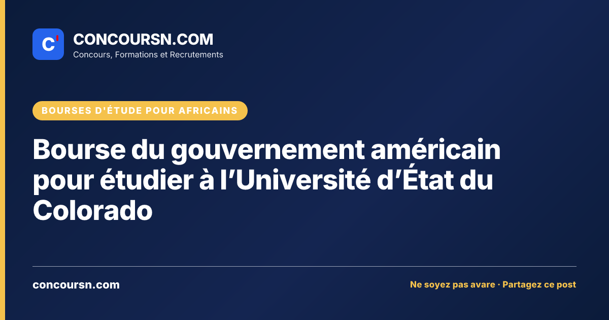 Illustration de l’article : Bourse du gouvernement américain pour étudier à l’Université d’État du Colorado