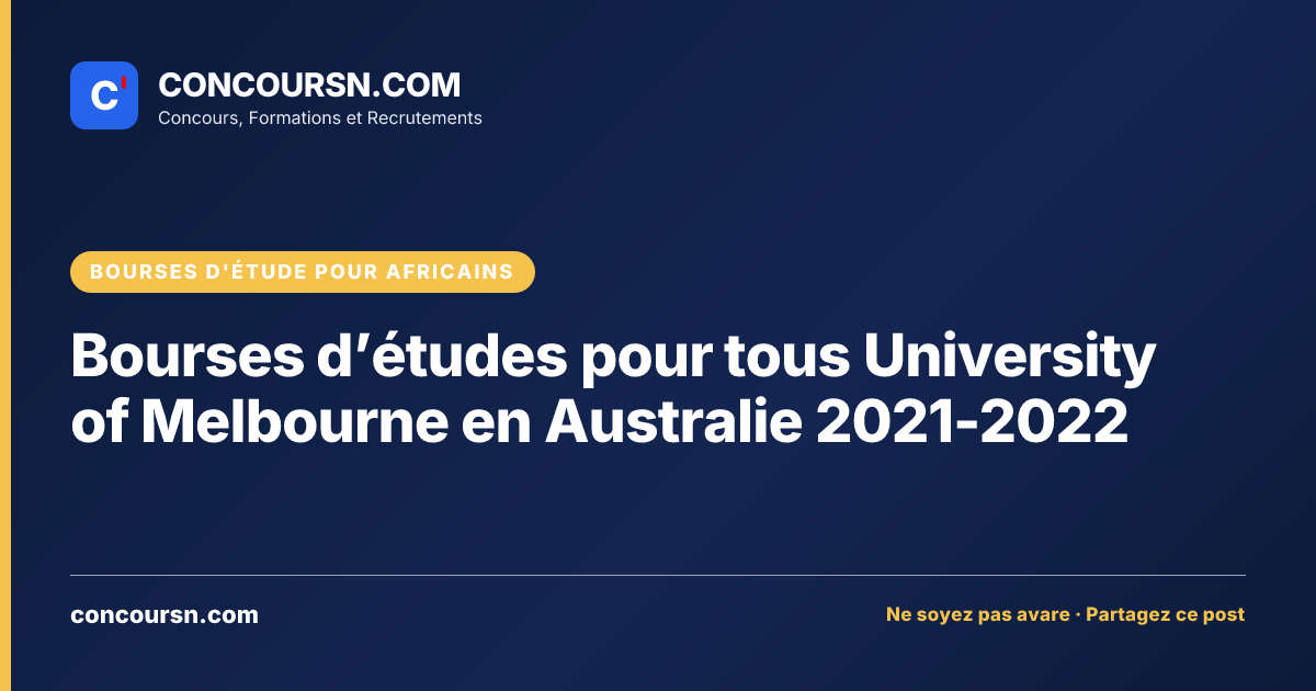 Illustration de l’article : Bourses d’études pour tous University of Melbourne en Australie 2021-2022