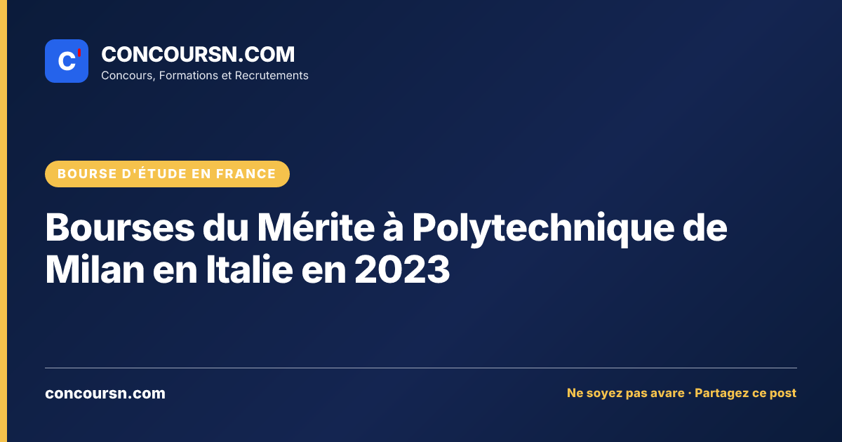 Illustration de l’article : Bourses du Mérite à Polytechnique de Milan en Italie en 2023