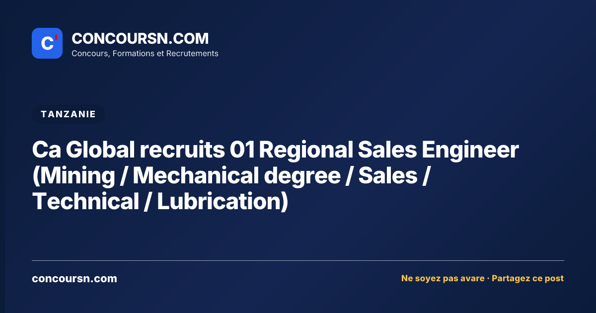 Illustration de l’article : Ca Global recruits 01 Regional Sales Engineer (Mining / Mechanical degree / Sales / Technical / Lubrication)