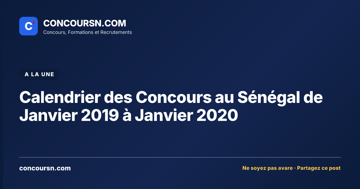 Illustration de l’article : Calendrier des Concours au Sénégal de Janvier 2019 à Janvier 2020