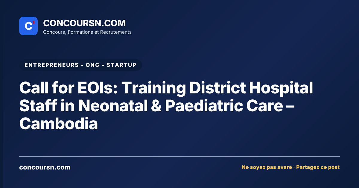 Illustration de l’article : Call for EOIs: Training District Hospital Staff in Neonatal & Paediatric Care – Cambodia