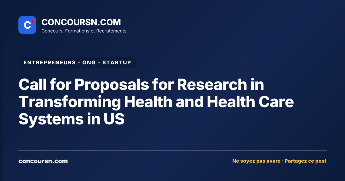 Illustration de l’article : Call for Proposals for Research in Transforming Health and Health Care Systems in US