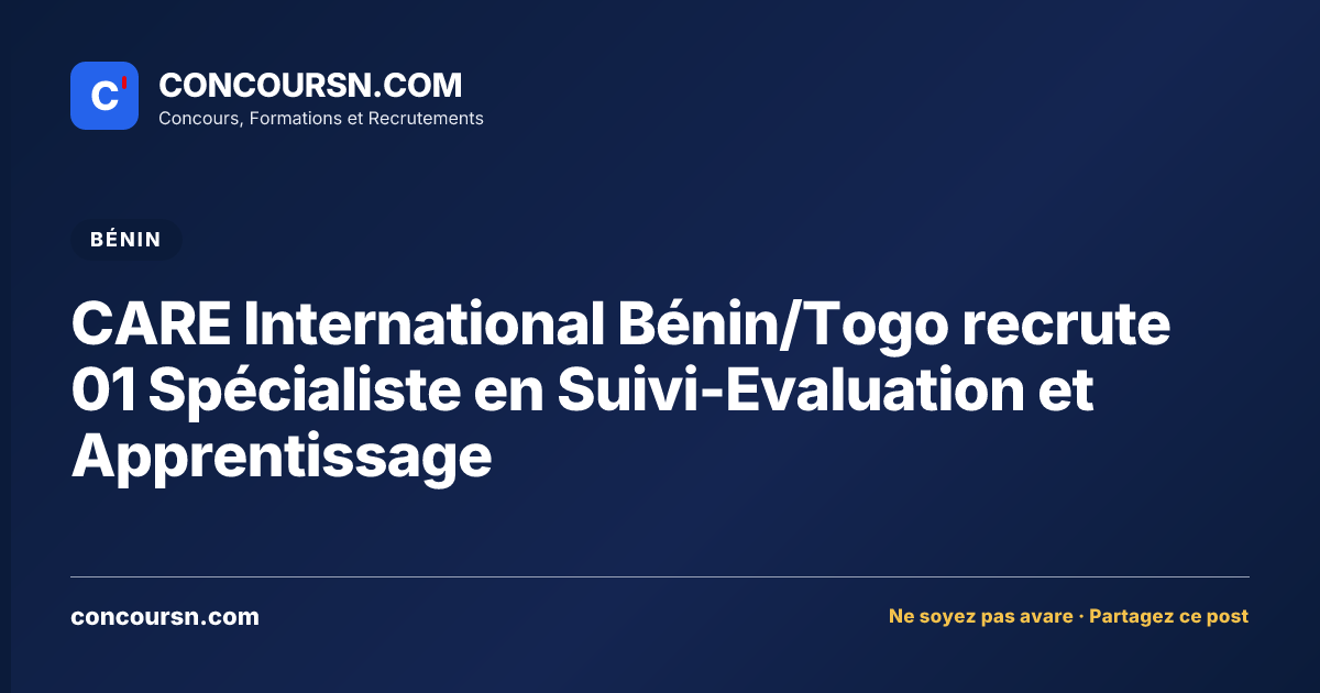 Illustration de l’article : CARE International Bénin/Togo recrute 01 Spécialiste en Suivi-Evaluation et Apprentissage