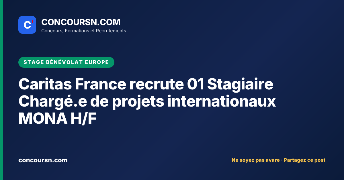 Illustration de l’article : Caritas France recrute 01 Stagiaire Chargé.e de projets internationaux MONA H/F