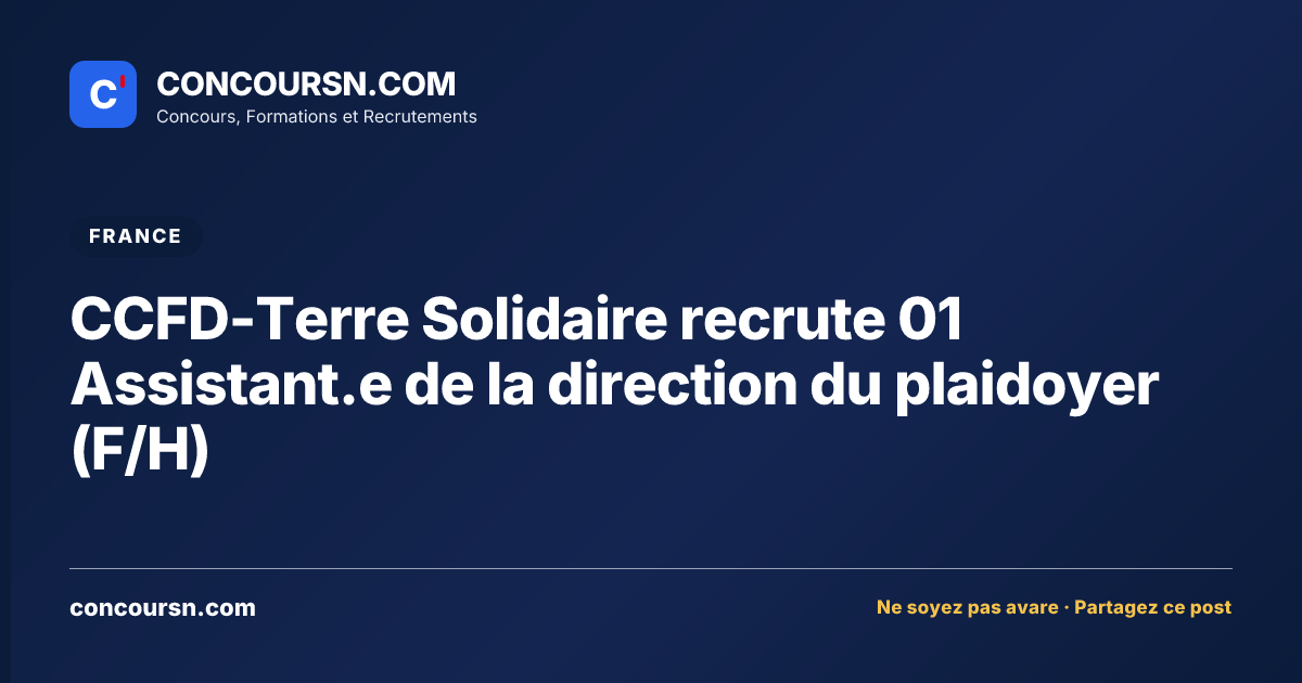 Illustration de l’article : CCFD-Terre Solidaire recrute 01 Assistant.e de la direction du plaidoyer (F/H)
