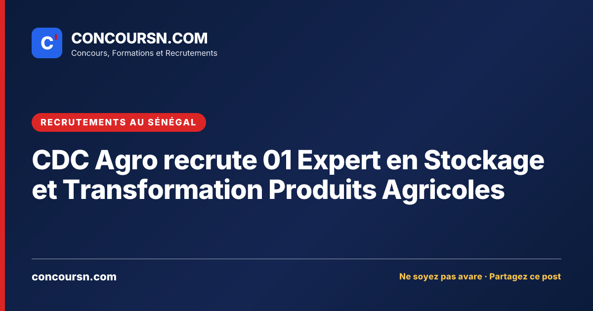 Illustration de l’article : CDC Agro recrute 01 Expert en Stockage et Transformation Produits Agricoles