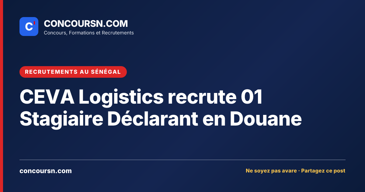 Illustration de l’article : CEVA Logistics recrute 01 Stagiaire Déclarant en Douane
