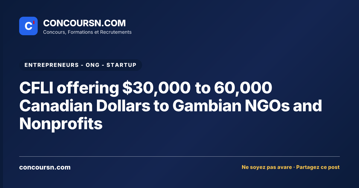 Illustration de l’article : CFLI offering $30,000 to 60,000 Canadian Dollars to Gambian NGOs and Nonprofits