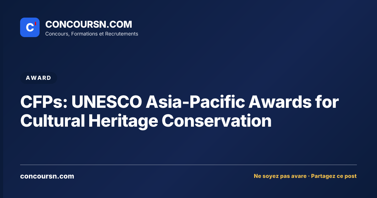 Illustration de l’article : CFPs: UNESCO Asia-Pacific Awards for Cultural Heritage Conservation