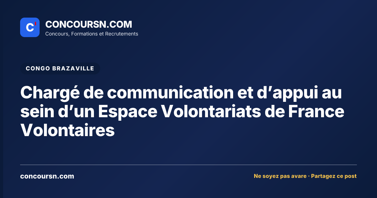 Chargé de communication et d’appui au sein d’un Espace Volontariats de France Volontaires