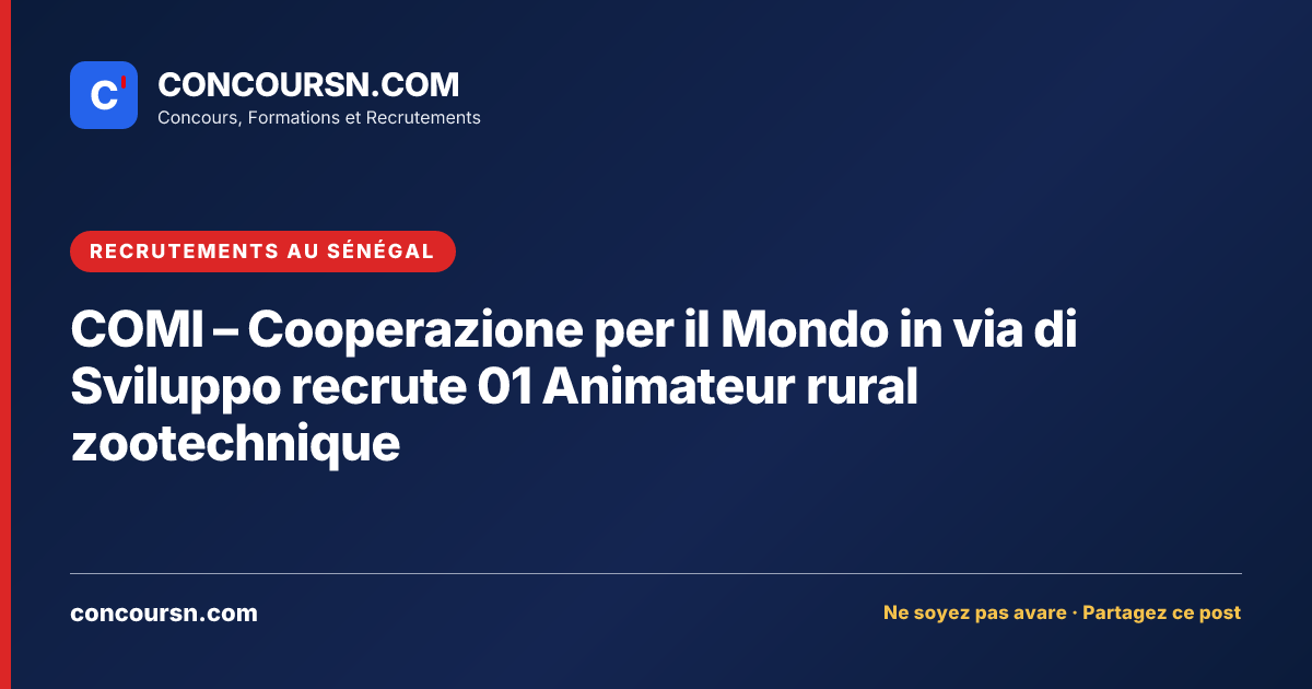 Illustration de l’article : COMI – Cooperazione per il Mondo in via di Sviluppo recrute 01 Animateur rural zootechnique
