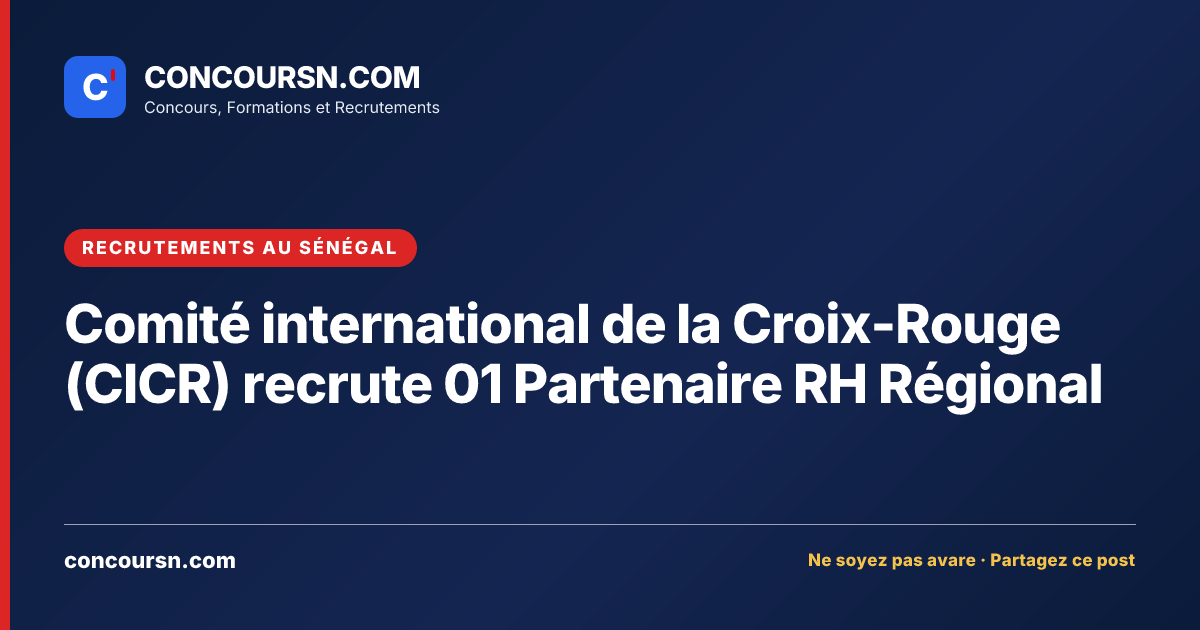 Illustration de l’article : Comité international de la Croix-Rouge (CICR) recrute 01 Partenaire RH Régional