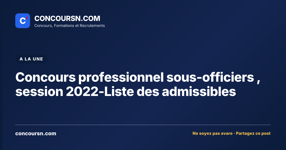 Illustration de l’article : Concours professionnel sous-officiers , session 2022-Liste des admissibles