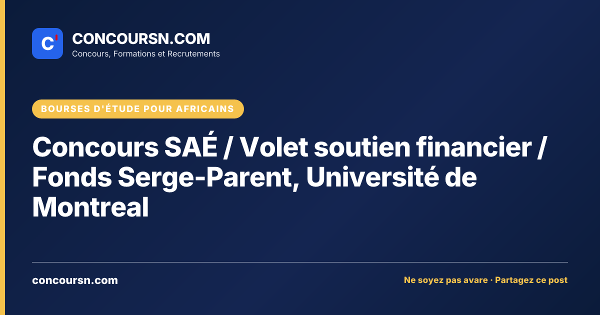 Illustration de l’article : Concours SAÉ / Volet soutien financier / Fonds Serge-Parent, Université de Montreal