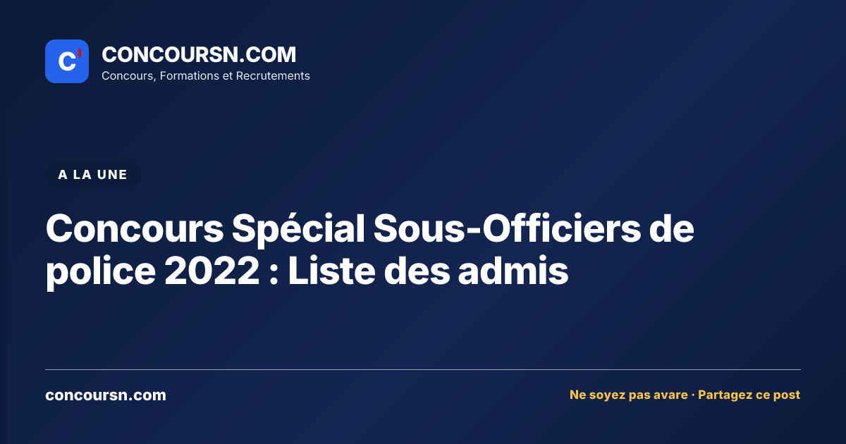 Illustration de l’article : Concours Spécial Sous-Officiers de police 2022 : Liste des admis
