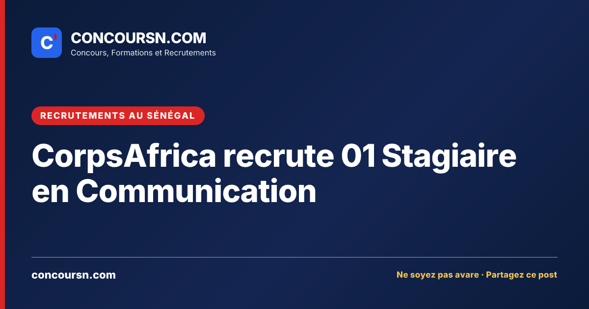 Illustration de l’article : CorpsAfrica recrute 01 Stagiaire en Communication