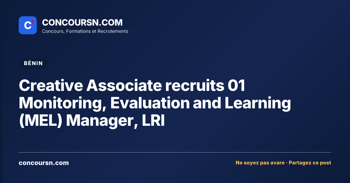 Illustration de l’article : Creative Associate recruits 01 Monitoring, Evaluation and Learning (MEL) Manager, LRI