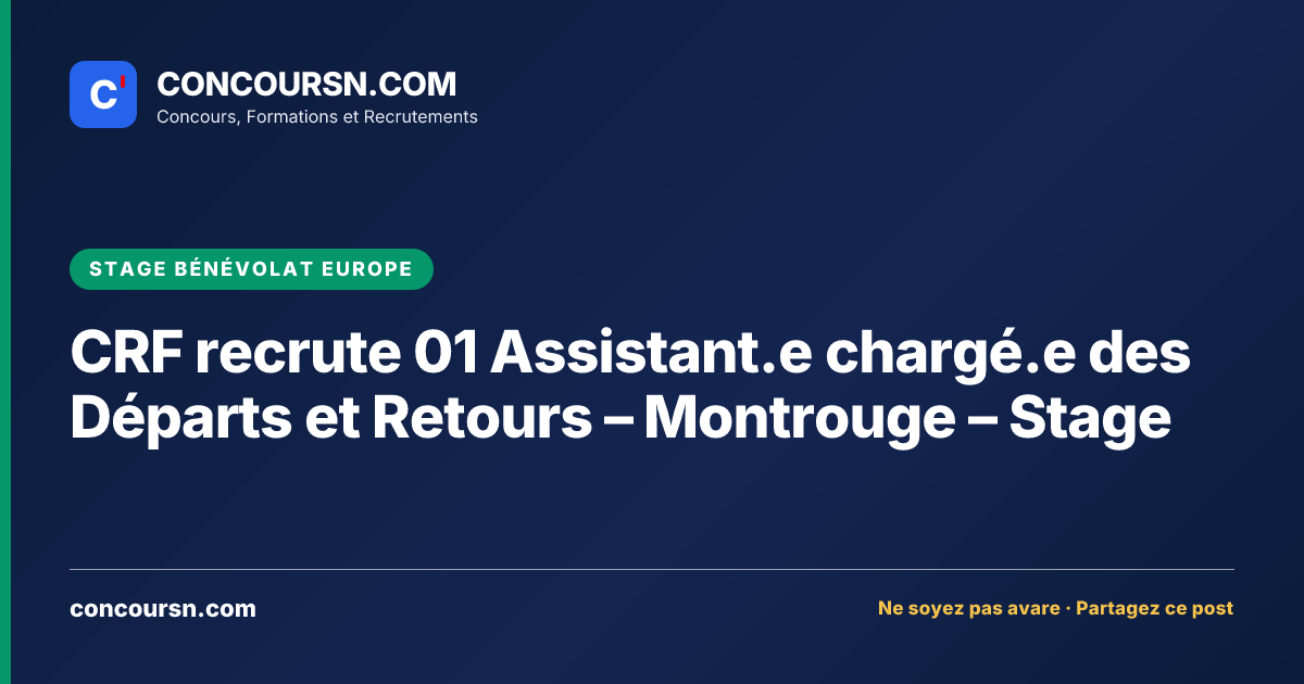 Illustration de l’article : CRF recrute 01 Assistant.e chargé.e des Départs et Retours – Montrouge – Stage