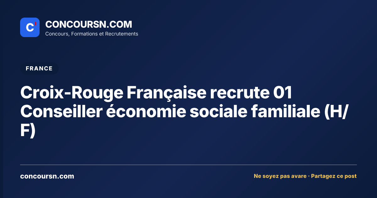 Illustration de l’article : Croix-Rouge Française recrute 01 Conseiller économie sociale familiale (H/F)