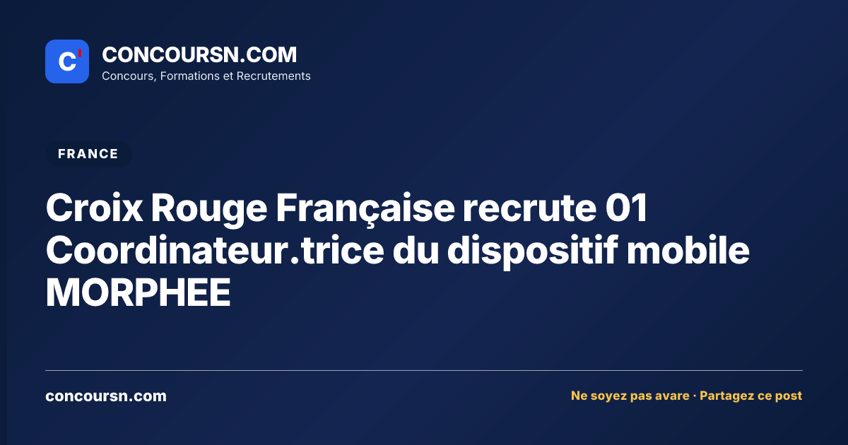Illustration de l’article : Croix Rouge Française recrute 01 Coordinateur.trice du dispositif mobile MORPHEE