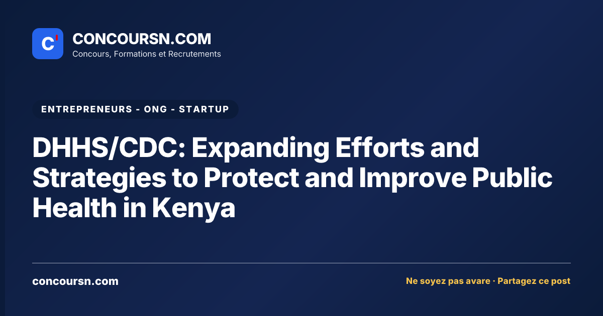 Illustration de l’article : DHHS/CDC: Expanding Efforts and Strategies to Protect and Improve Public Health in Kenya