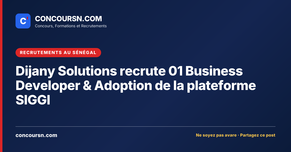 Illustration de l’article : Dijany Solutions recrute 01 Business Developer & Adoption de la plateforme SIGGI