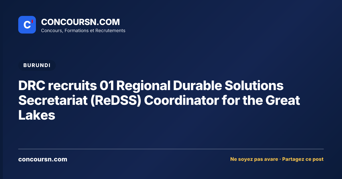 Illustration de l’article : DRC recruits 01 Regional Durable Solutions Secretariat (ReDSS) Coordinator for the Great Lakes