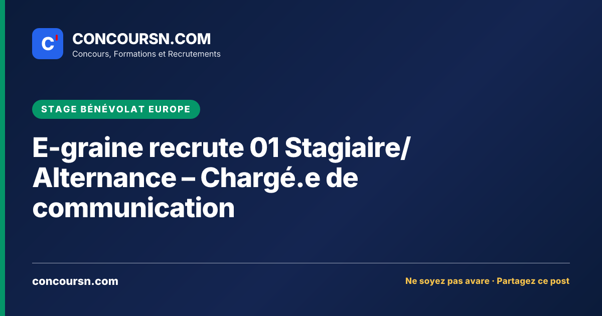 Illustration de l’article : E-graine recrute 01 Stagiaire/ Alternance – Chargé.e de communication