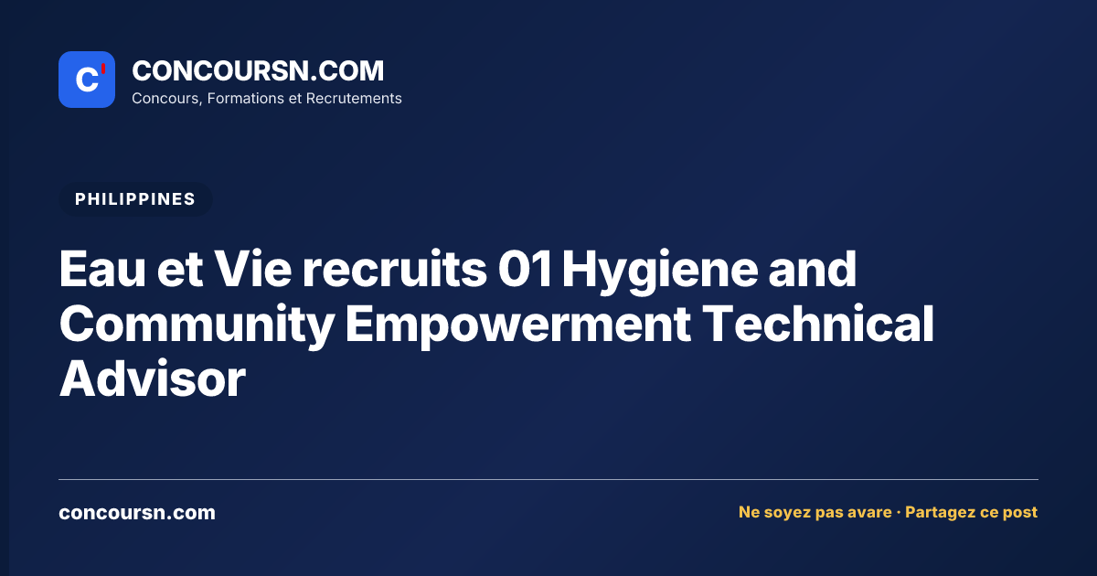 Illustration de l’article : Eau et Vie recruits 01 Hygiene and Community Empowerment Technical Advisor