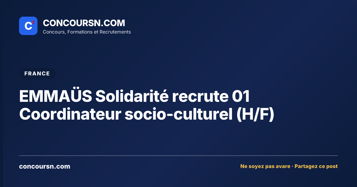 Illustration de l’article : EMMAÜS Solidarité recrute 01 Coordinateur socio-culturel (H/F)