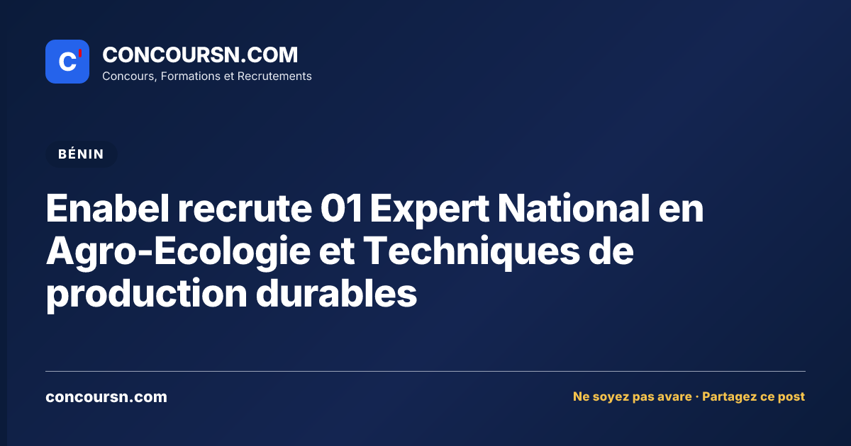 Illustration de l’article : Enabel recrute 01 Expert National en Agro-Ecologie et Techniques de production durables