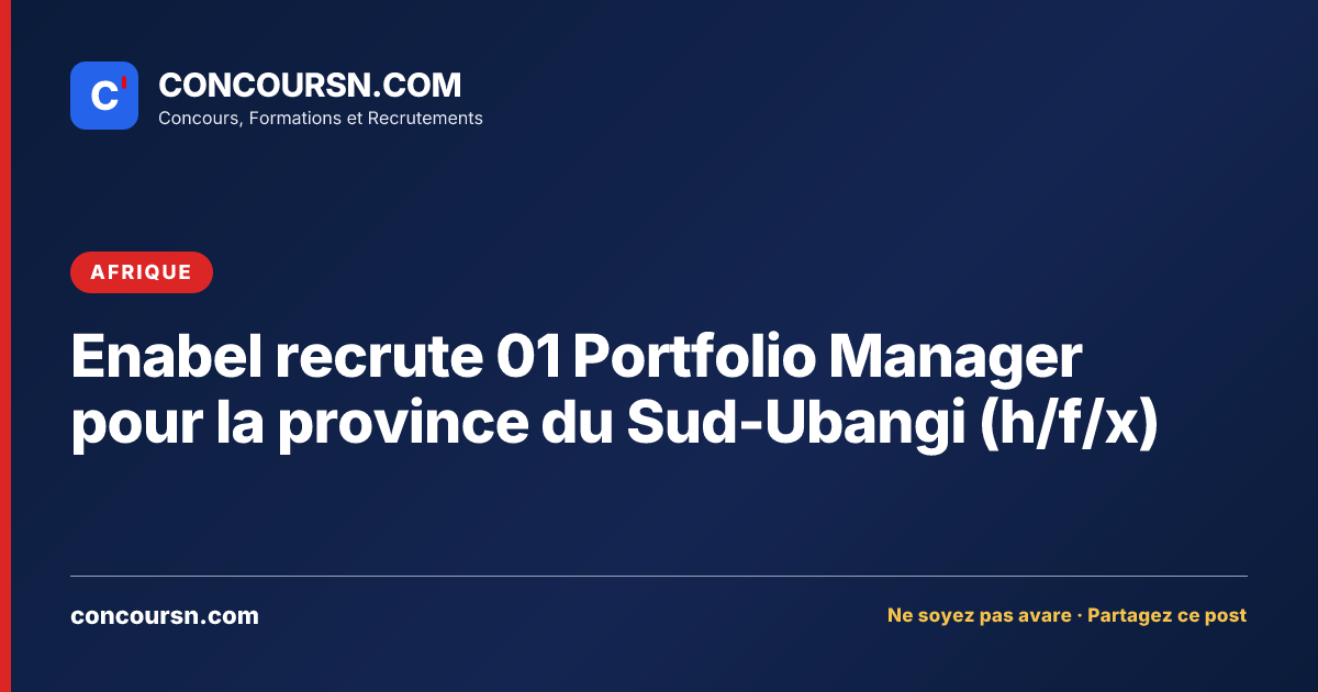 Illustration de l’article : Enabel recrute 01 Portfolio Manager pour la province du Sud-Ubangi (h/f/x)