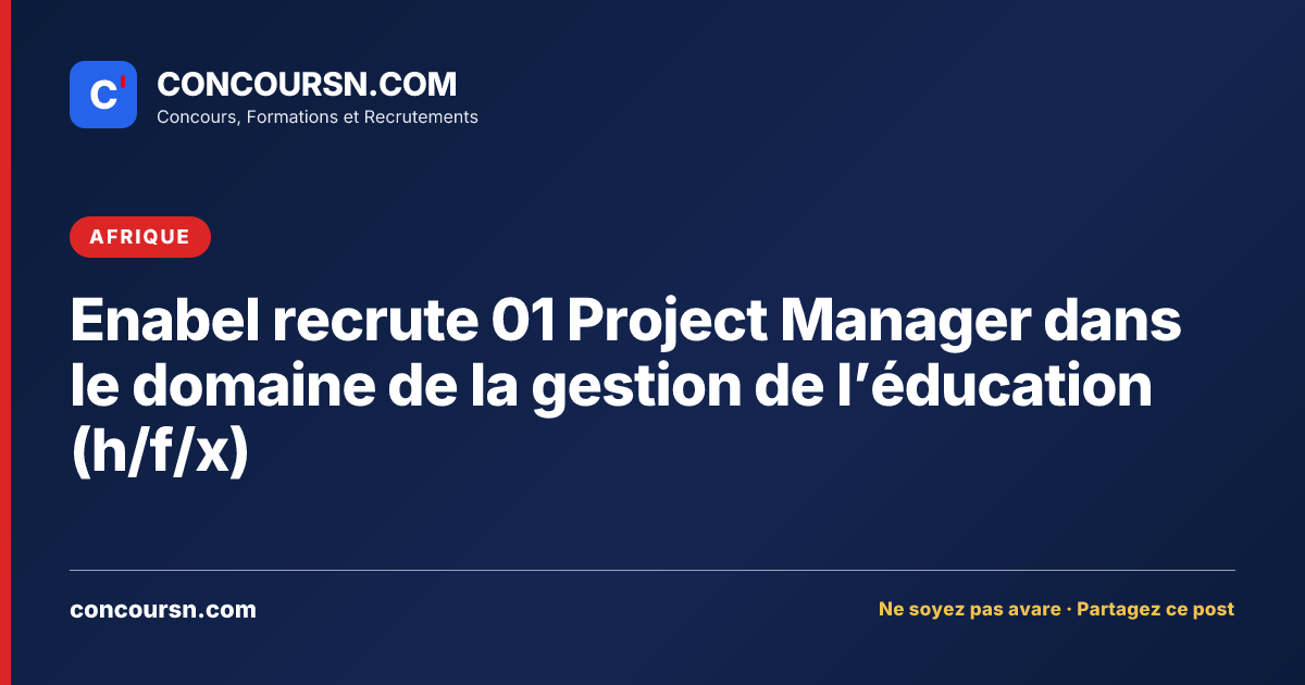 Enabel recrute 01 Project Manager dans le domaine de la gestion de l’éducation (h/f/x)