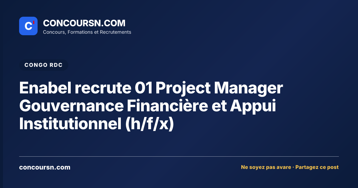 Illustration de l’article : Enabel recrute 01 Project Manager Gouvernance Financière et Appui Institutionnel (h/f/x)