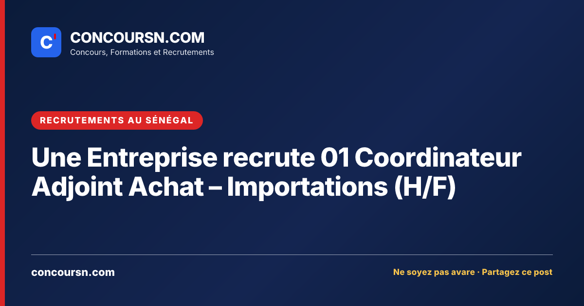Illustration de l’article : Une Entreprise recrute 01 Coordinateur Adjoint Achat – Importations (H/F)