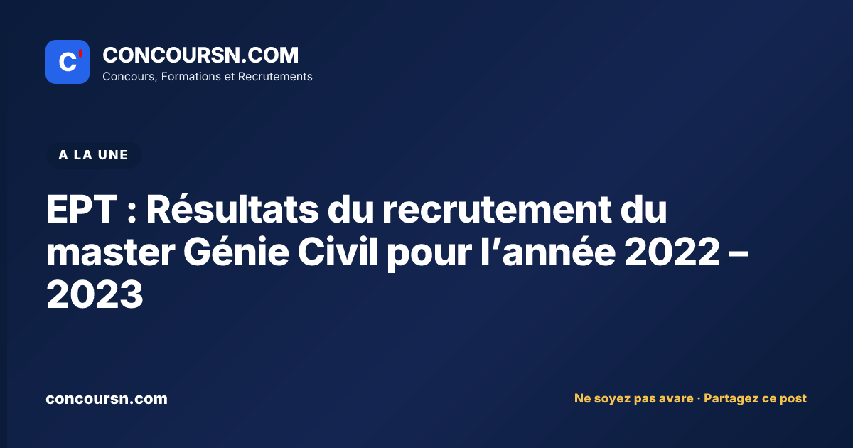 Illustration de l’article : EPT : Résultats du recrutement du master Génie Civil pour l’année 2022 – 2023