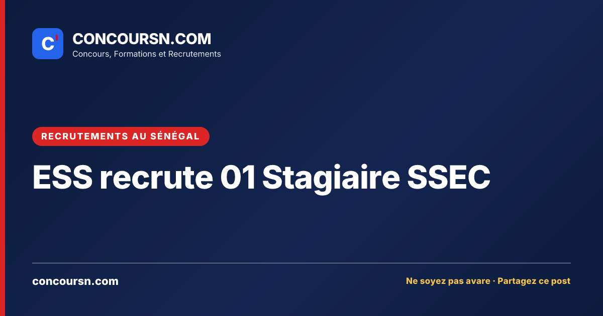 Illustration de l’article : ESS recrute 01 Stagiaire SSEC
